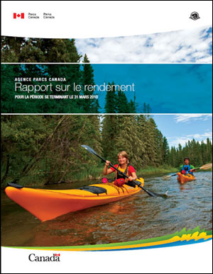 Rapport sur le rendement de Parcs Canada pour la periode se terminant le 31 mars 2010