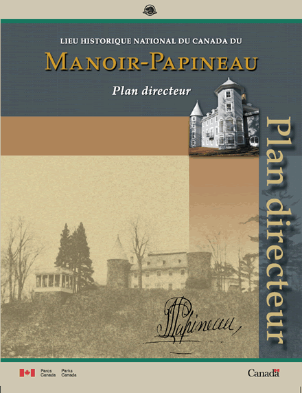 Page couverture du plan directeur du lieu historique national du Manoir Papineau